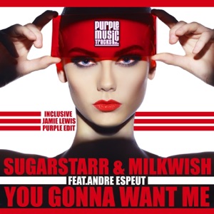 You Gonna Want Me (feat. André Espeut) - Single