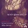 Never Gonna Give Up (Enea Dj, Ezio Centanni & Albertico Remix)