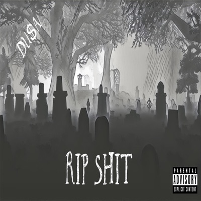 RIP $hit - Single