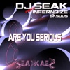 Are You Serious (feat. Infernoize) - EP