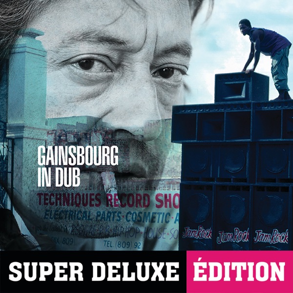 Gainsbourg In Dub (Super Deluxe Édition) - Serge Gainsbourg