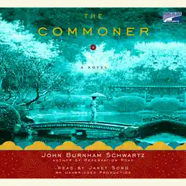 The Commoner: A Novel (Unabridged)
