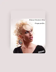 Listen to Biljana Obradovic Bixy, watch music videos, read bio, see tour dates & more!