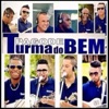 Pagode Turma do Bem