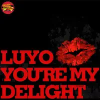 You're My Delight (Remix)
