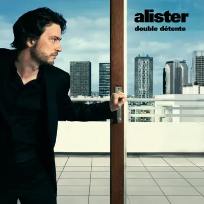 Double détente - Alister