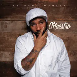 Maestro - Ky-Mani Marley Maestro - Ky-Mani Marley