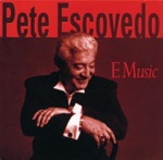 Pete Escovedo - La Samba