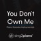 You Don't Own Me (No Rap) in the Style of Grace] [Piano Karaoke Version] artwork