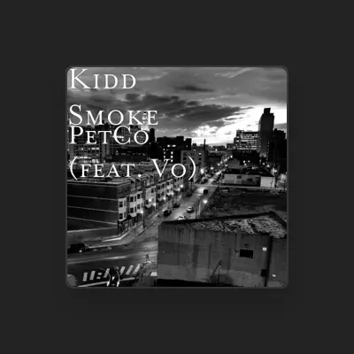 Listen to Kidd Smoke, watch music videos, read bio, see tour dates & more!