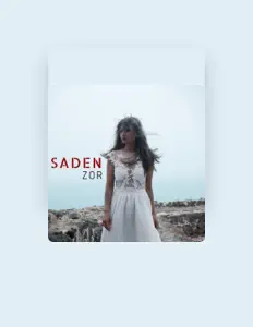 Listen to Saden, watch music videos, read bio, see tour dates & more!