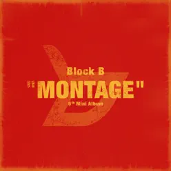 Montage - EP - Block B