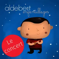 Enfantillages (Live) - Aldebert