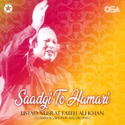 Saadgi To Hamari - EP - Nusrat Fateh Ali Khan Saadgi To Hamari - EP - Nusrat Fateh Ali Khan