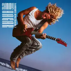 I Never Said Goodbye - Sammy Hagar