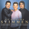 Die goldenen Stimmen - George Baker Selection, Jantje Smit & Piet Veerman