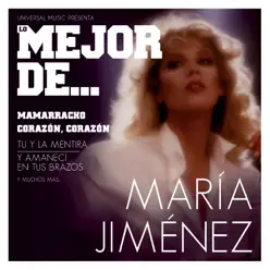 Lo Mejor de María Jimenez - Maria Jimenez Lo Mejor de María Jimenez - Maria Jimenez