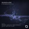 DRUNKEN KONG - Secret Garden (Rob Hes Remix)