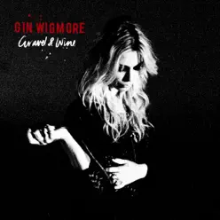 Gravel & Wine (Germany Version) - Gin Wigmore