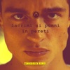 Lacrimi Si Pumni In Pereti (Tennebreck Remix) - Single
