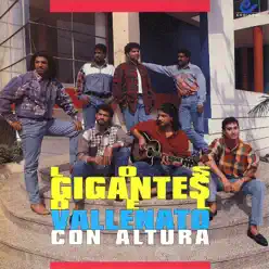 Con Altura - Los Gigantes Del Vallenato