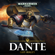 Guy Haley - Dante: Warhammer 40,000 (Unabridged)