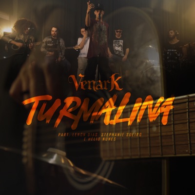 Turmalina (feat. Hélio Nunes, Lenon Dias & Stephanie Soeiro) - Single