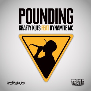 Pounding (Remixes) [feat. Dynamite MC] - EP
