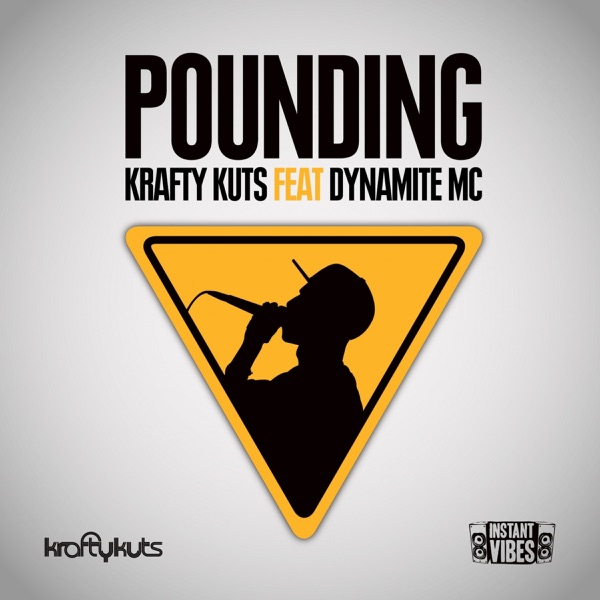 Pounding (Remixes) [feat. Dynamite MC] - EP