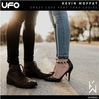 Crazy Love feat. Tara Louise - Single - Kevin Moffat