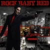 Rock Baby Red - Single artwork