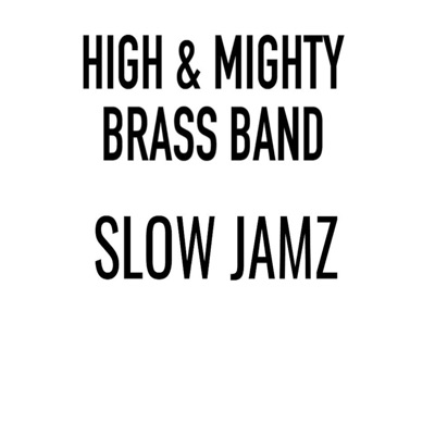 Slow Jamz - Single