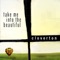 Take Me into the Beautiful - Cloverton lyrics