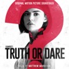 Blumhouse's Truth or Dare (Original Motion Picture Soundtrack) artwork