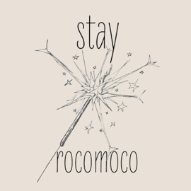Stay Rocomoco