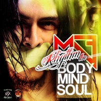 Body Mind Soul - Rhythm the M3