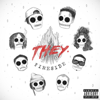 THEY. - Fireside - EP artwork