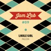 Jam Lab #09 - Likkle Girl - Single