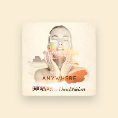 Listen to Clever & Durchtrieben, watch music videos, read bio, see tour dates & more!