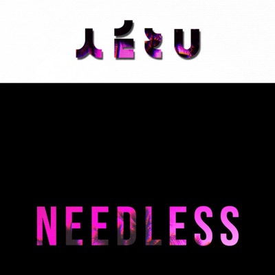 Needless - Single