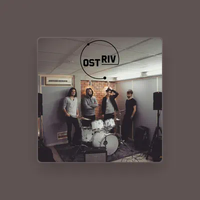 Listen to OSTRIV, watch music videos, read bio, see tour dates & more!