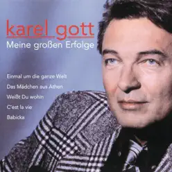 Karel Gott: Meine großen Erfolge - Karel Gott Karel Gott: Meine großen Erfolge - Karel Gott