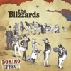 The Blizzards - Money Dosen't Buy You Class