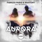 Aurora (Extended Mix) - Fabrizio Parisi & Wahtony lyrics