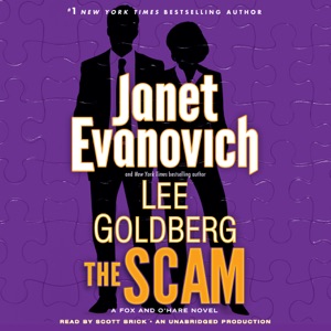 The Scam: A Fox and O'Hare Novel (Unabridged)