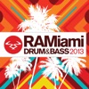 RAMiami Drum & Bass 2013