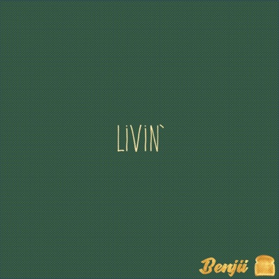 Livin' - Single