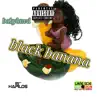 Stream & download Black Banana - Single