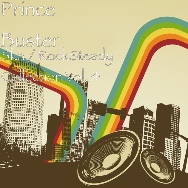 Ska and Rocksteady Collection, Vol. 1 - Album by Prince