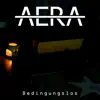 Aera - Bedingungslos (Marc Reason Remix)